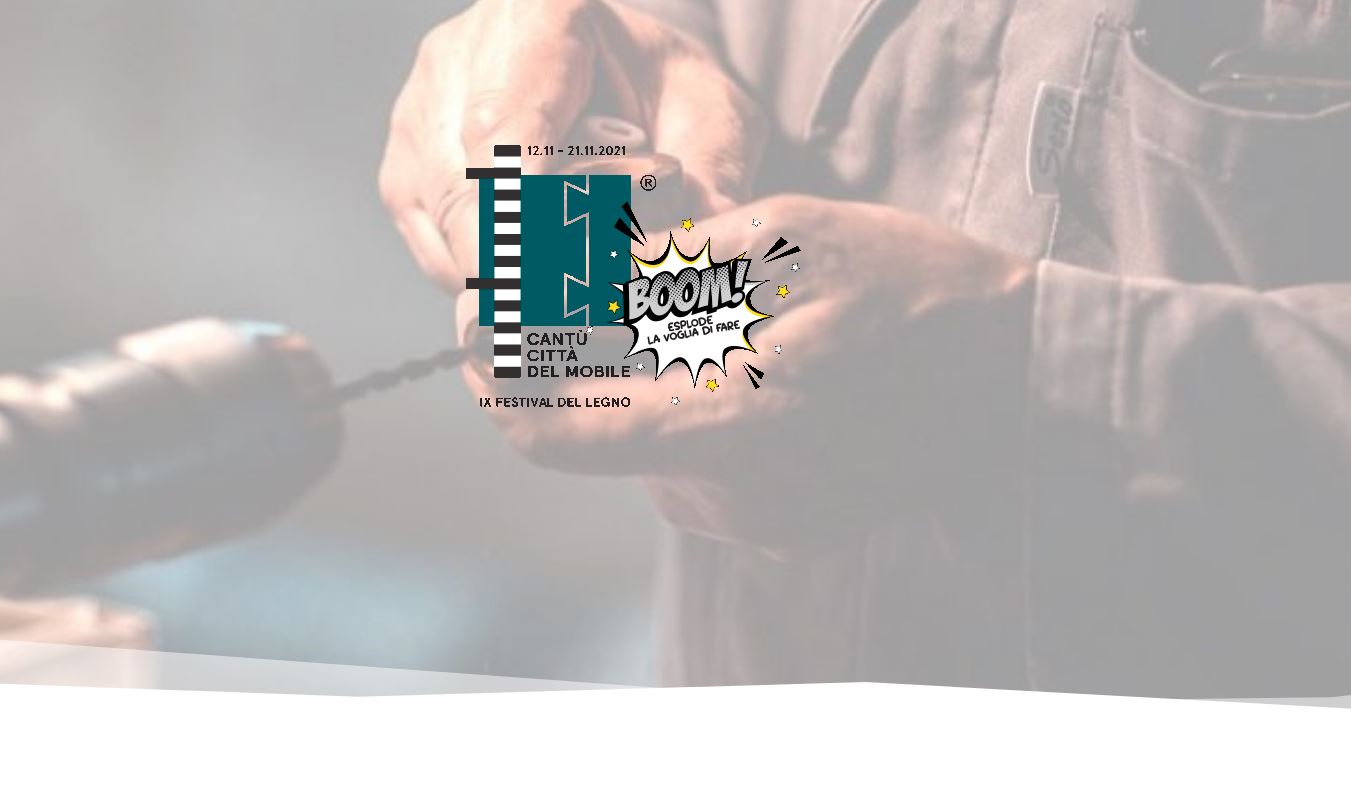Eventi in presenza per la ripartenza del settore, dal 12 novembre a Cantù torna il Festival del Legno
