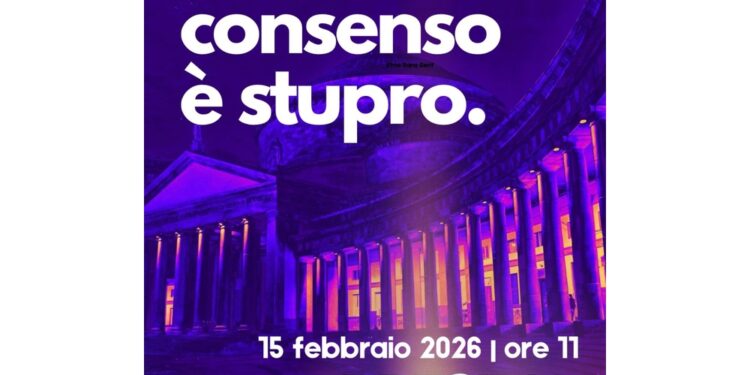 Senza consenso &egrave; stupro', il 15 febbraio presidio a Napoli &ndash; EspansioneTv