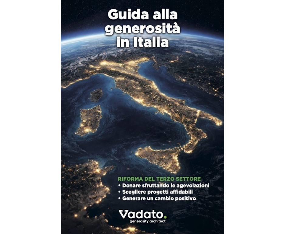 ‘Guida alla generosità in Italia’, con le nuove opportunità fiscali