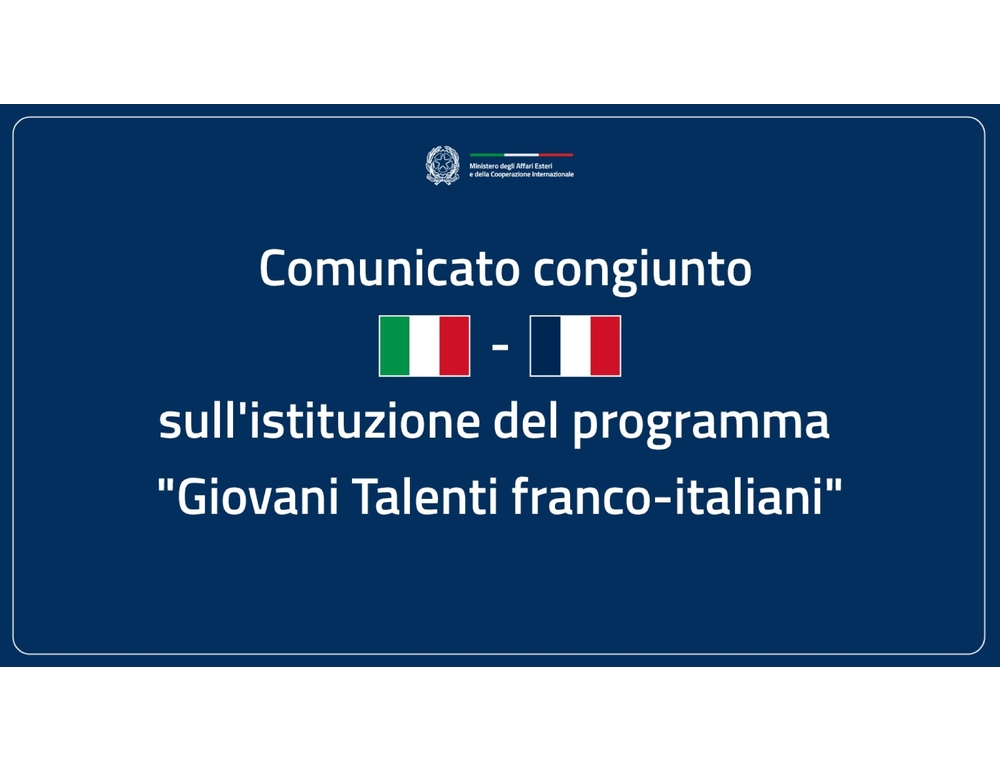 Lanciato il programma ‘Giovani Talenti italo-francesi’