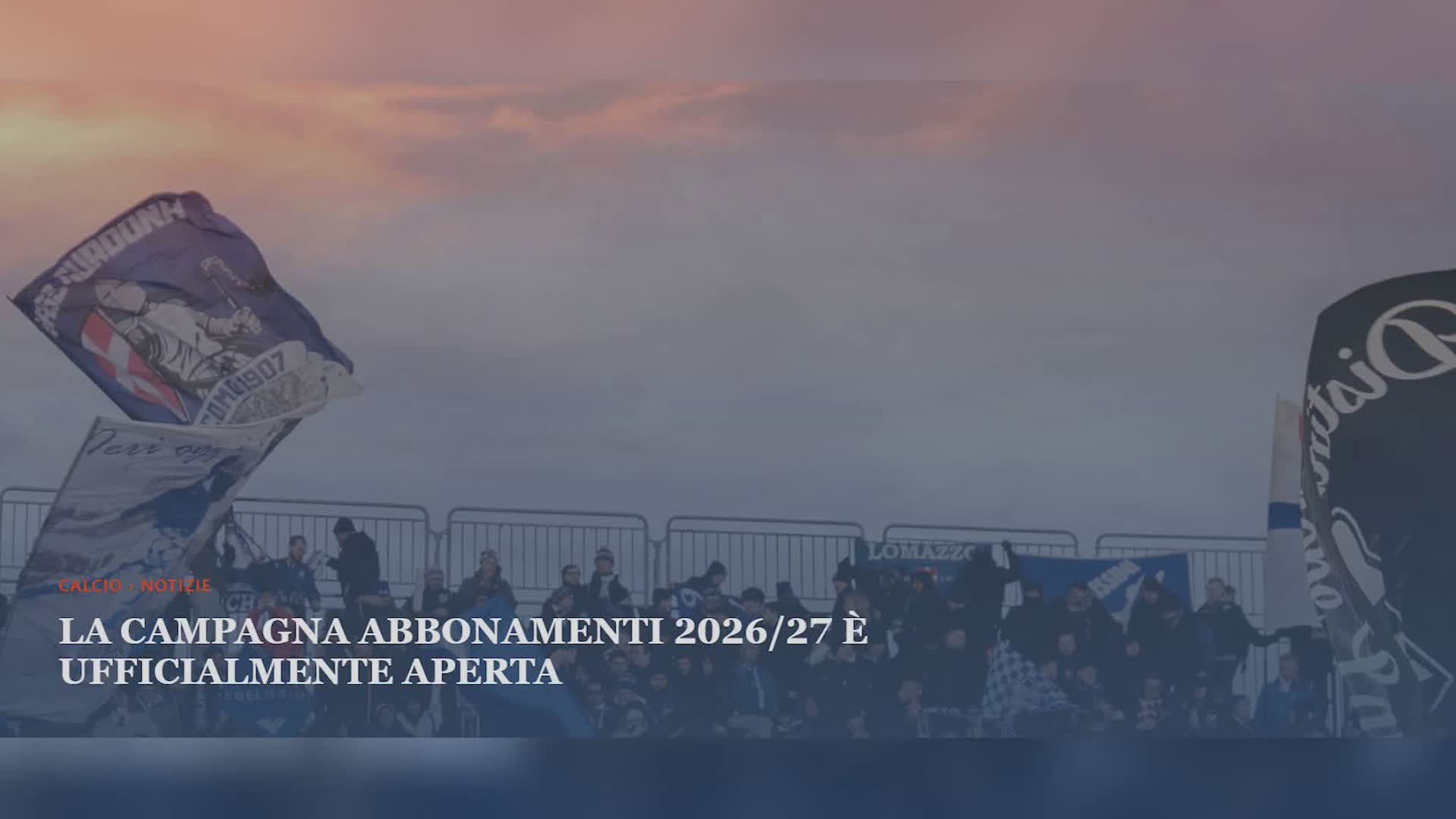 “Pronti a un’altra stagione insieme”. Al via la campagna abbonamenti del Como tra aumenti e nuove regole
