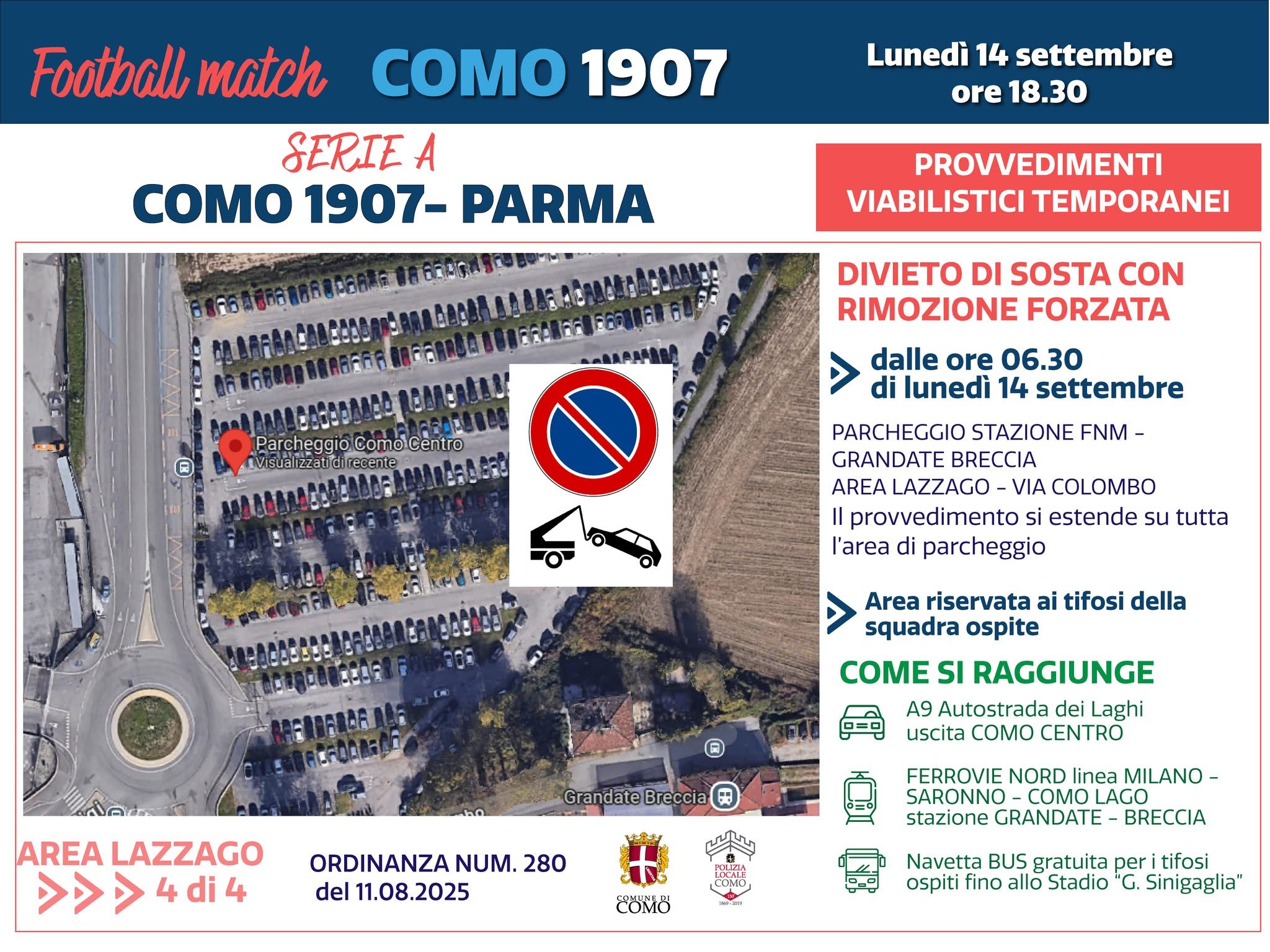 Verso Como-Parma, primi divieti da oggi. Domani chiuso il parcheggio di Lazzago